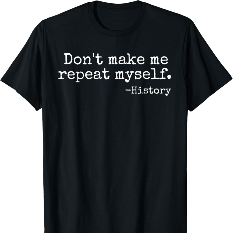 Don't Make Me Repeat Myself Hi – Street Fashion History recenzja i cena